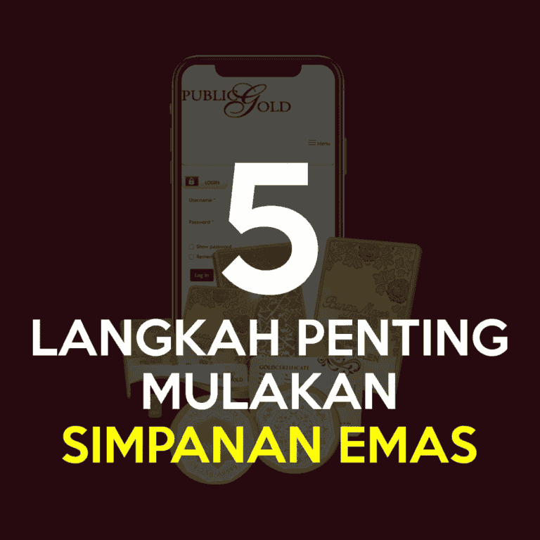 5 Langkah Penting Mulakan Simpanan Emas